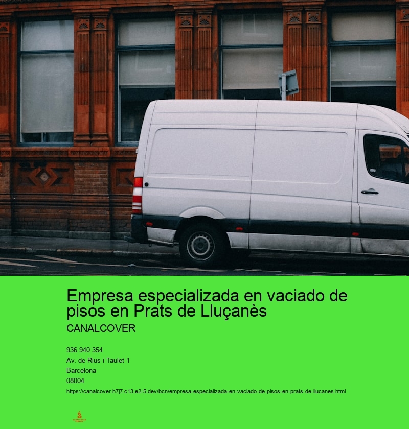 Empresa especializada en vaciado de pisos en Prats de Lluçanès