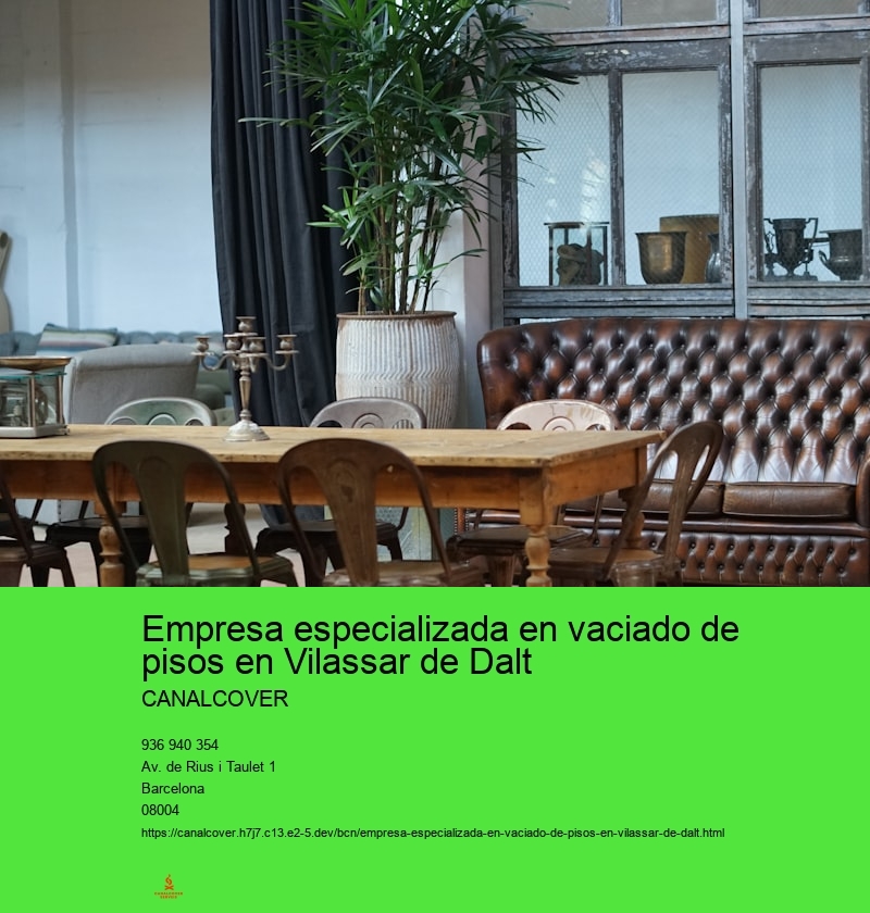 Empresa especializada en vaciado de pisos en Vilassar de Dalt