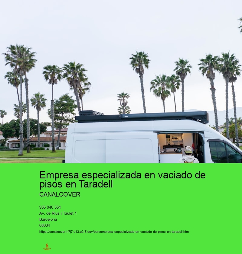 Empresa especializada en vaciado de pisos en Taradell
