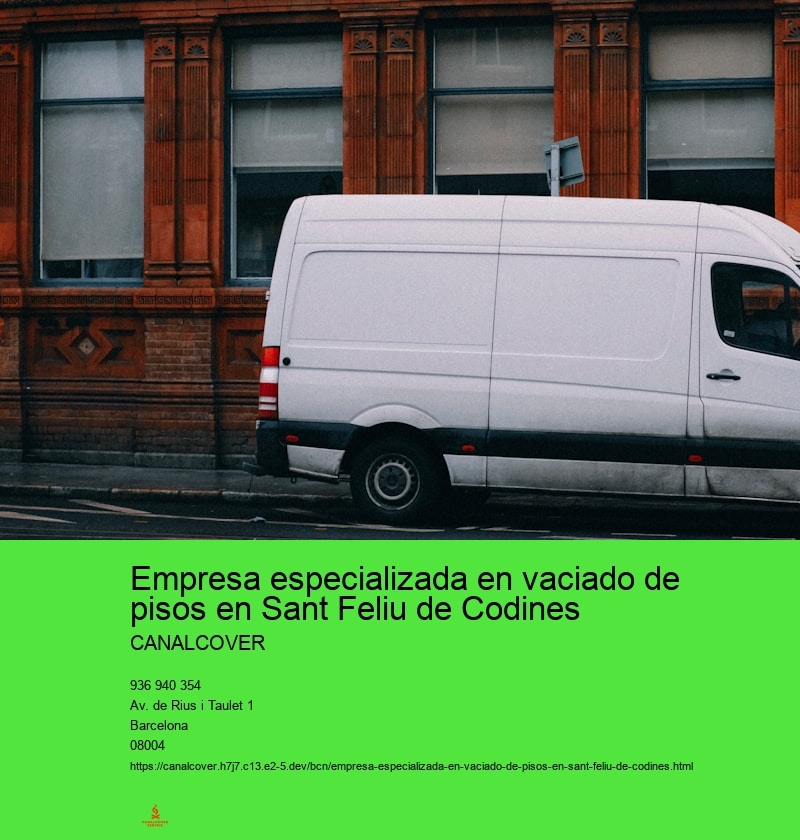 Empresa especializada en vaciado de pisos en Sant Feliu de Codines