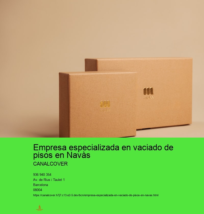 Empresa especializada en vaciado de pisos en Navàs