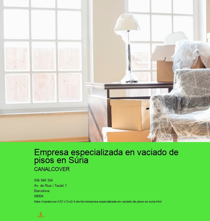 Empresa especializada en vaciado de pisos en Súria