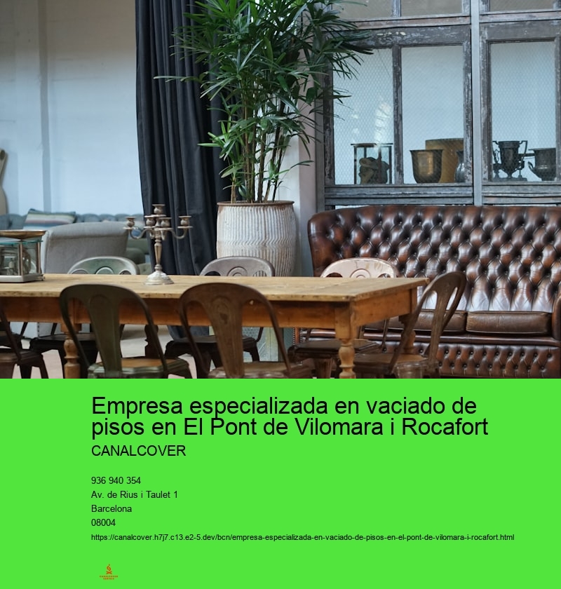 Empresa especializada en vaciado de pisos en El Pont de Vilomara i Rocafort