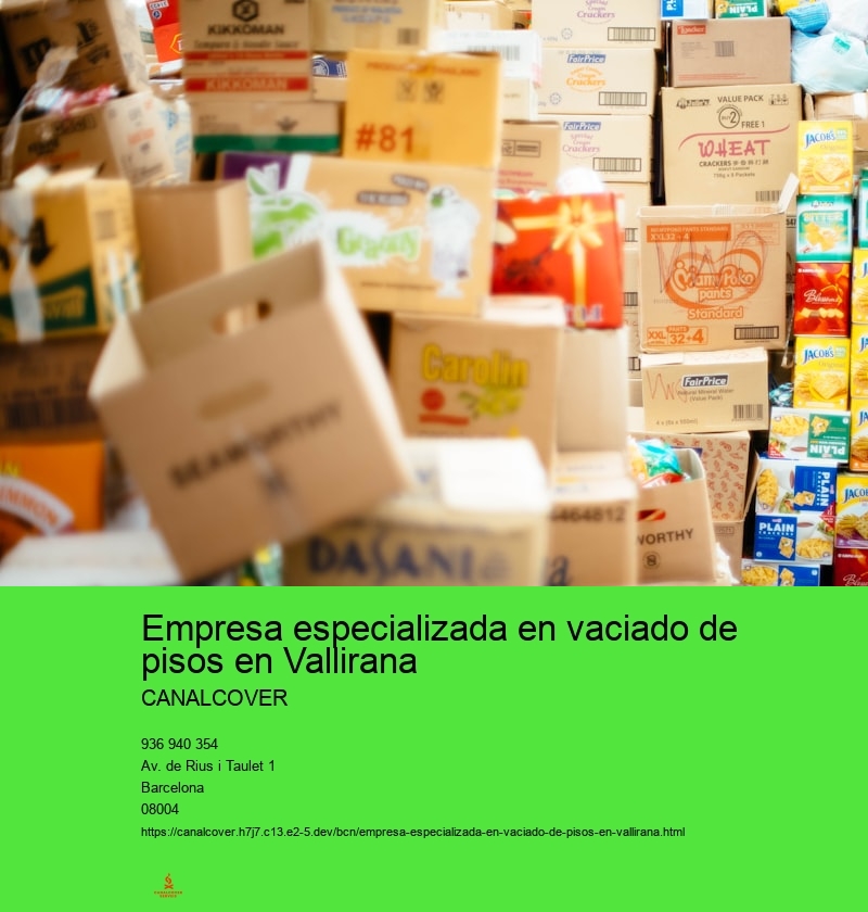 Empresa especializada en vaciado de pisos en Vallirana