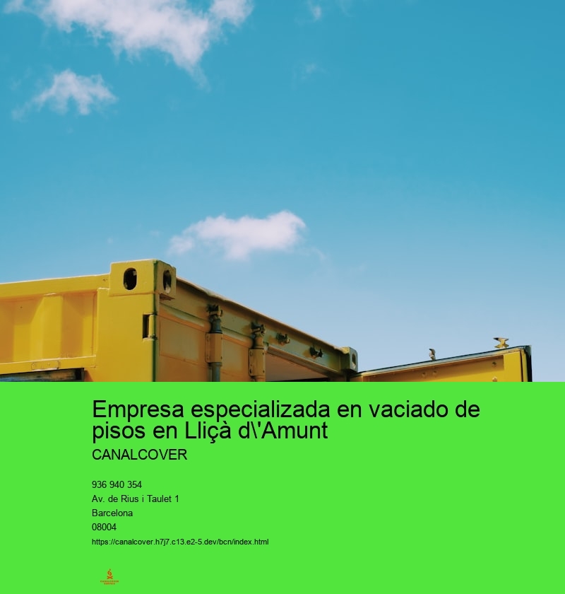 Empresa especializada en vaciado de pisos en Lliçà d'Amunt